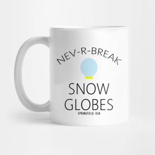 NEV R BREAK Snow Globes Mug